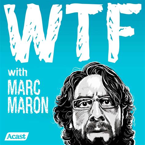 wtf maron podcast